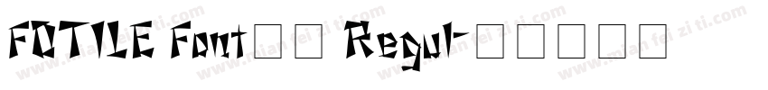 FOTILE Font19 Regul字体转换